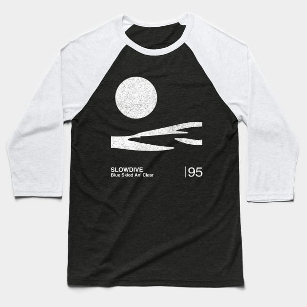 Slowdive / Minimal Graphic Design Tribute Baseball T-Shirt by saudade